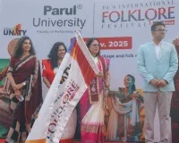 पारुल यूनिवर्सिटी ने की अपने इंटरनेशनल फोकलोर फेस्टिवल के तीसरे संस्करण की सफलतापूर्वक मेज़बानी