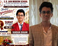 सूरत : सीबीएसई री-इवैल्यूएशन के बाद वंदन बिहानी बने सिटी टॉपर,  99.20% मार्क्स के साथ हासिल की पहली रैंक