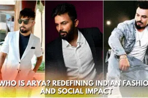 Fashion Model Arya कौन हैं? Vogue फीचर्स से लेकर FMA ब्रांड की सफलता तक