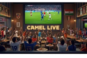 कैमल लाइव: भारत में फुटबॉल प्रशंसकों का अंतिम पड़ाव