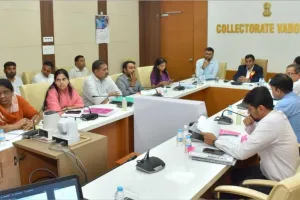 वडोदरा में लोकल बॉडी चुनावों की तैयारियों की समीक्षा, ऑब्ज़र्वर लोचन सेहरा ने दिए दिशा-निर्देश