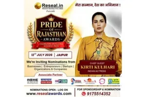 12 जुलाई को जयपुर में होगा ‘प्राइड ऑफ राजस्थान अवॉर्ड्स 2026’, कीर्ति कुल्हारी होंगी मुख्य अतिथि