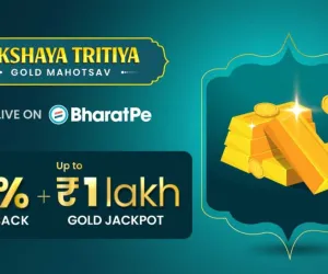 अक्षय तृतीया पर BharatPe गोल्ड महोत्सव, निवेश पर रिवॉर्ड्स और INR 1 लाख जैकपॉट मौका
